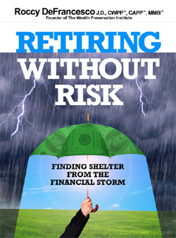 Retiring Without Risk